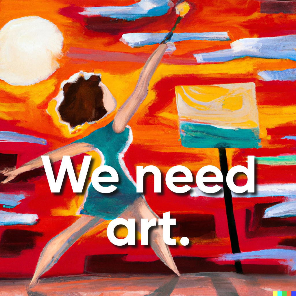 We need art for that.